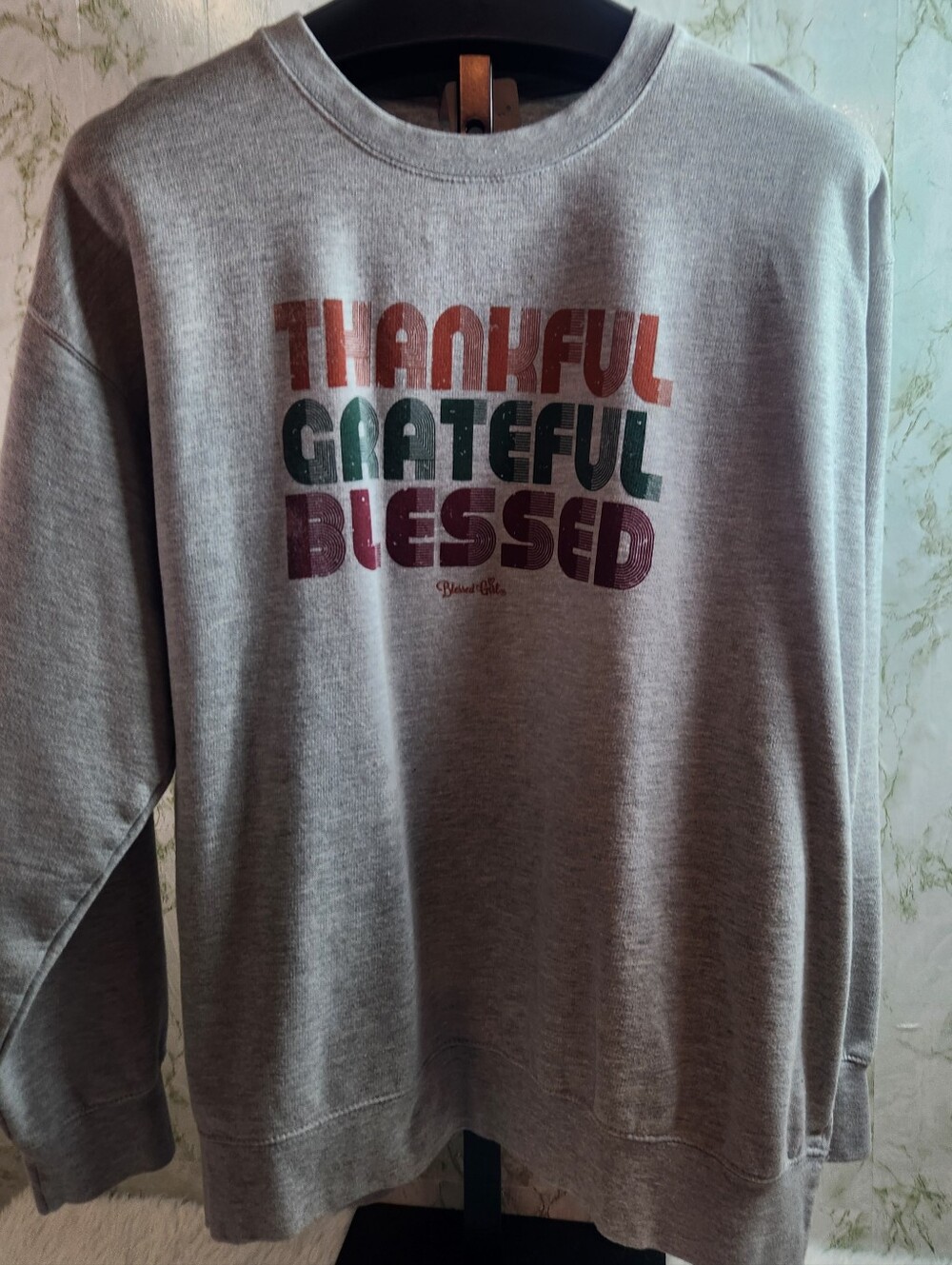 THANKFUL GRATEFUL BLESSED Sweatshirt